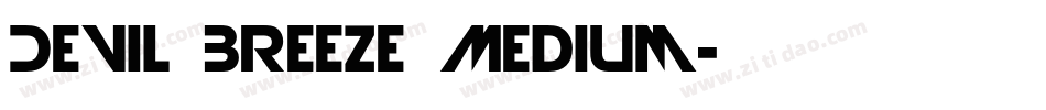 Devil Breeze Medium字体转换